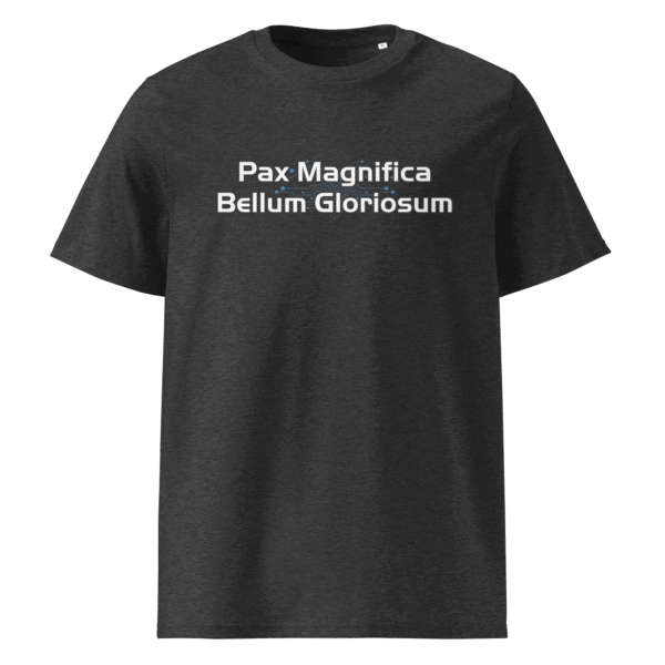 Pax Magnifica, Gloriosum Bellum T-Shirt - Image 4
