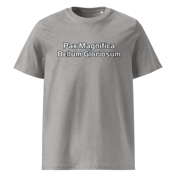 Pax Magnifica, Gloriosum Bellum T-Shirt - Image 11