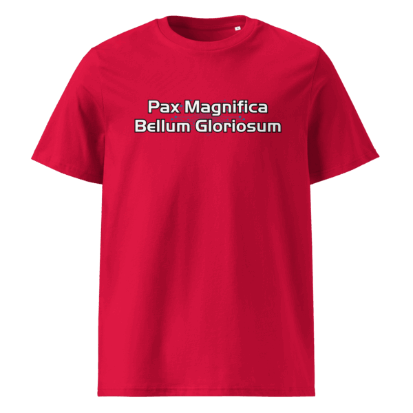 Pax Magnifica, Gloriosum Bellum T-Shirt - Image 7