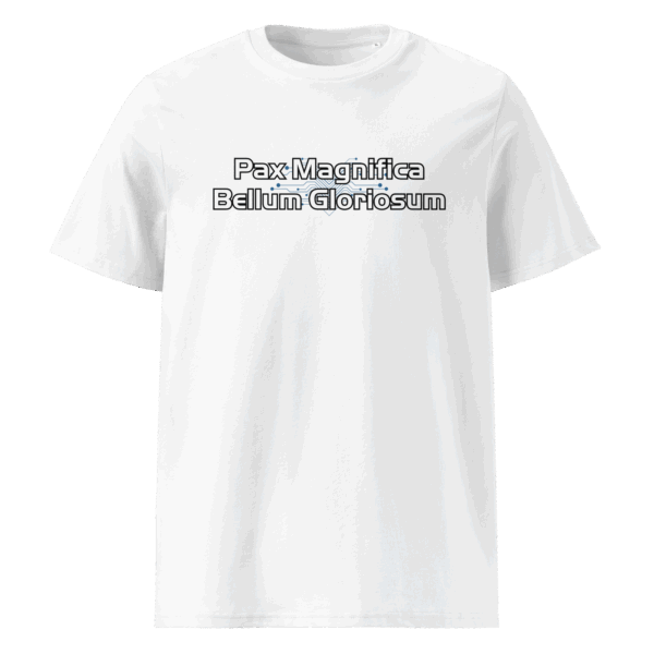 Pax Magnifica, Gloriosum Bellum T-Shirt