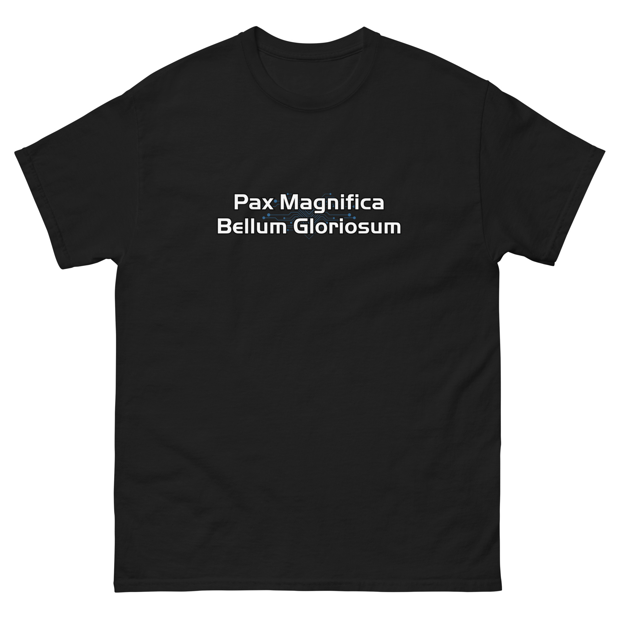 Pax Magnifica, Gloriosum Bellum T-Shirt - Image 2
