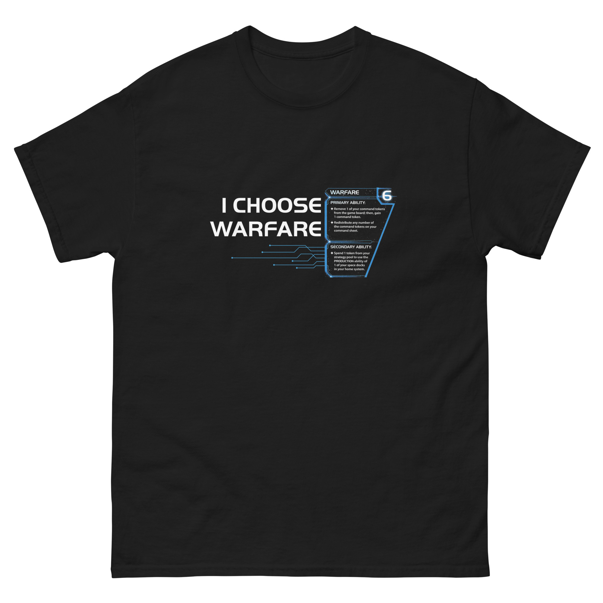 I Choose Warfare T-Shirt