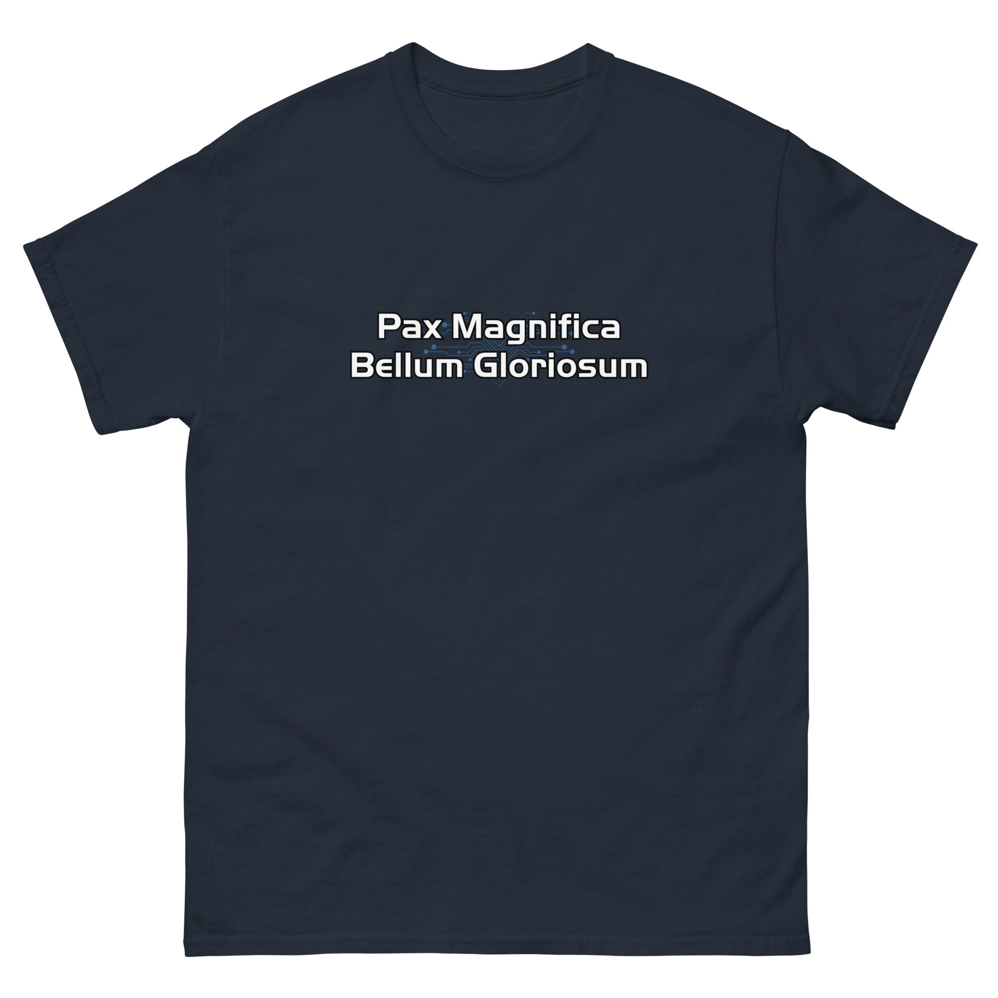 Pax Magnifica, Gloriosum Bellum T-Shirt - Image 3
